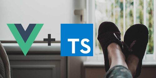 Start using Typescript in Vue. The easy way.